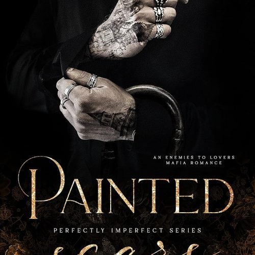 Painted Scars: An Enemies To Lovers Mafia Romance (Perfectly Imperfect Book 1)