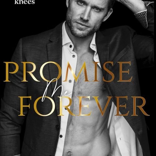 Promise Me Forever: Manhattan Ruthless