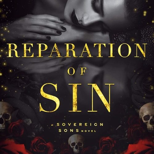 Reparation of Sin: A Sovereign Sons Novel (The Society Trilogy Book 2)