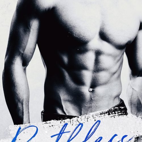 Ruthless (An Enemies To Lovers Novel Book 4)