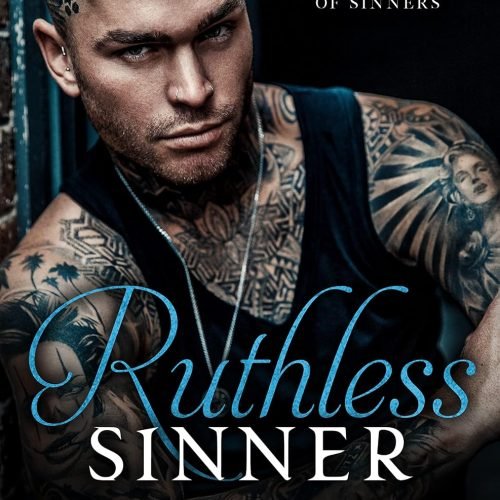 Ruthless Sinner: A Dark Mafia Forbidden Romance (Empire of Sinners Book 1)
