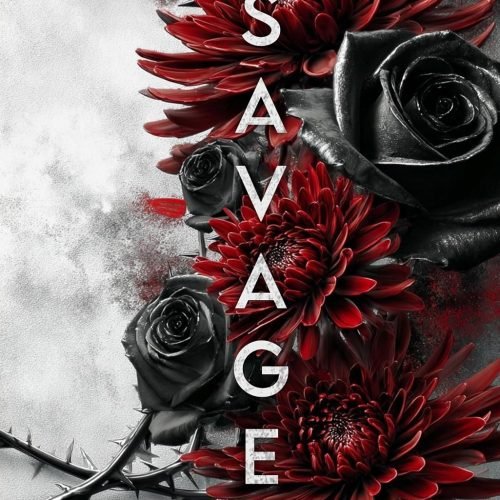 Savage: Dark Mafia Romance (The Dark Virtue Series Book 1)