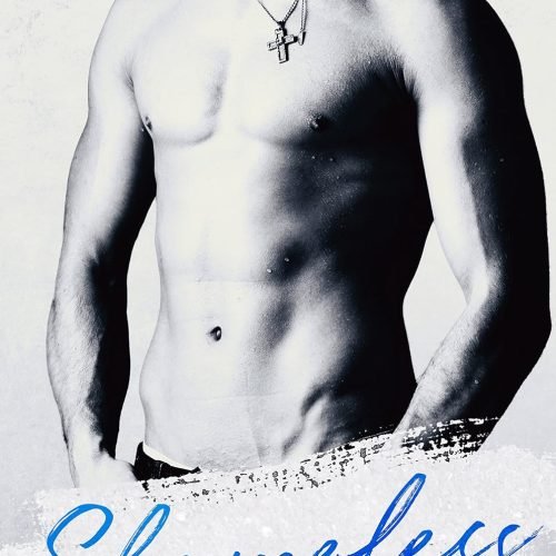 Shameless (An Enemies To Lovers Novel Book 5)