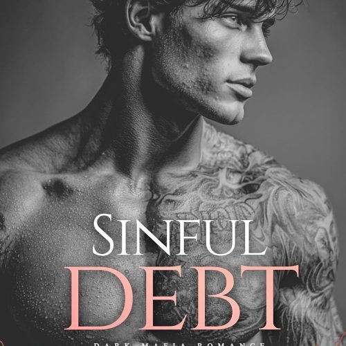 Sinful Debt: Dark Mafia Romance (Gilded Brutality Series Book 1)