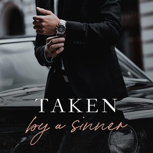 Taken By A Sinner (The Sinners Series)