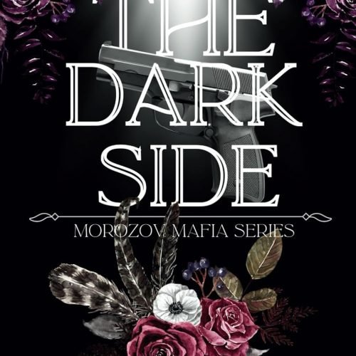 The Dark Side: Morozov Mafia Series