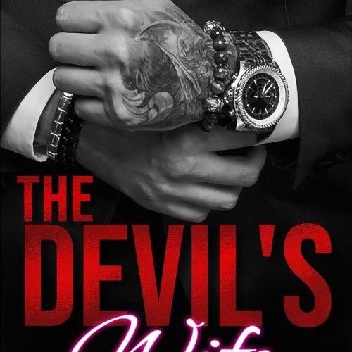 The Devil’s Wife: A Dark Mafia Romance (Sacred Vows Book 1)