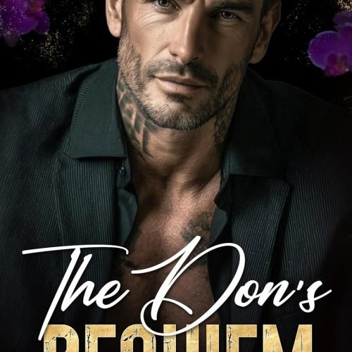 The Don’s Requiem: A Forbidden Forced-Proximity Mafia Romance