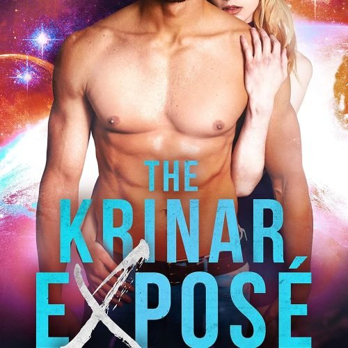 The Krinar Exposé: A Krinar Chronicles Novel (The Krinar Chronicles)