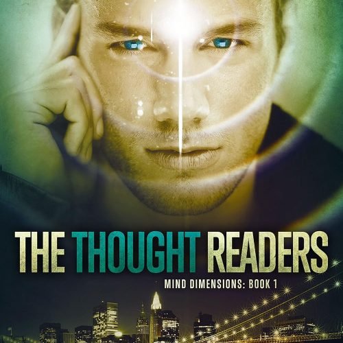 The Thought Readers (Mind Dimensions Book 1)