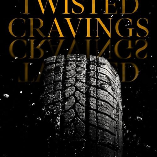 Twisted Cravings (The Camorra Chronicles Book 6)