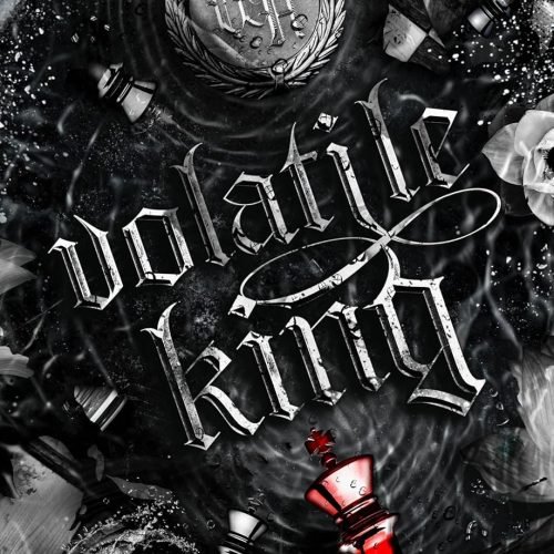 Volatile King: Book 6 Continues the Why Choose Dark Academy Romance (The Kings of Wayward Academy)