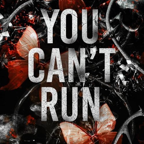 You Can’t Run: A Dark Stalker Romance